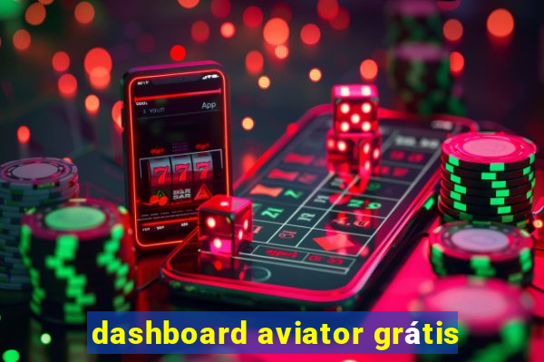 dashboard aviator grátis